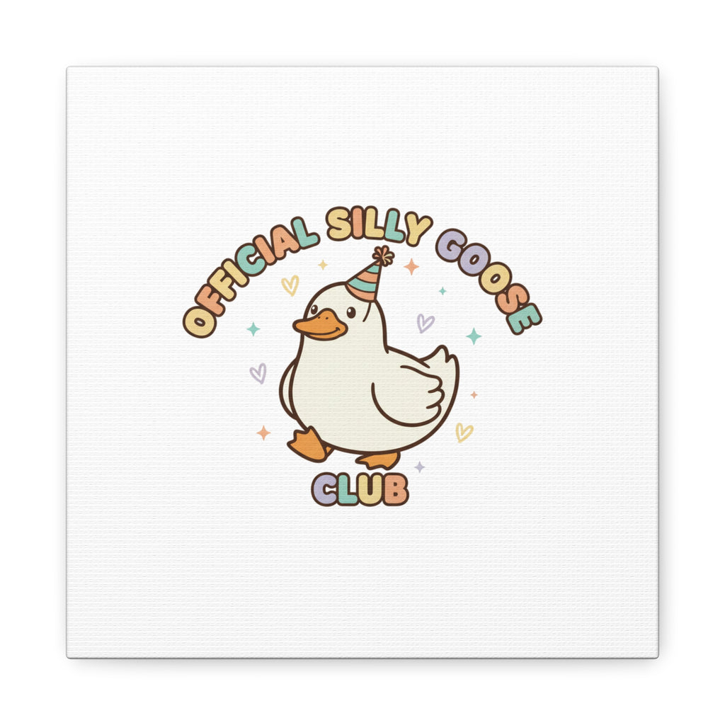 Silly Goose Club Canvas | wholesome meme, cute animal pun