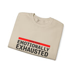 Emotionally Exhausted, Financially Out of Service Sweatshirt | cost of living crisis, budget humor