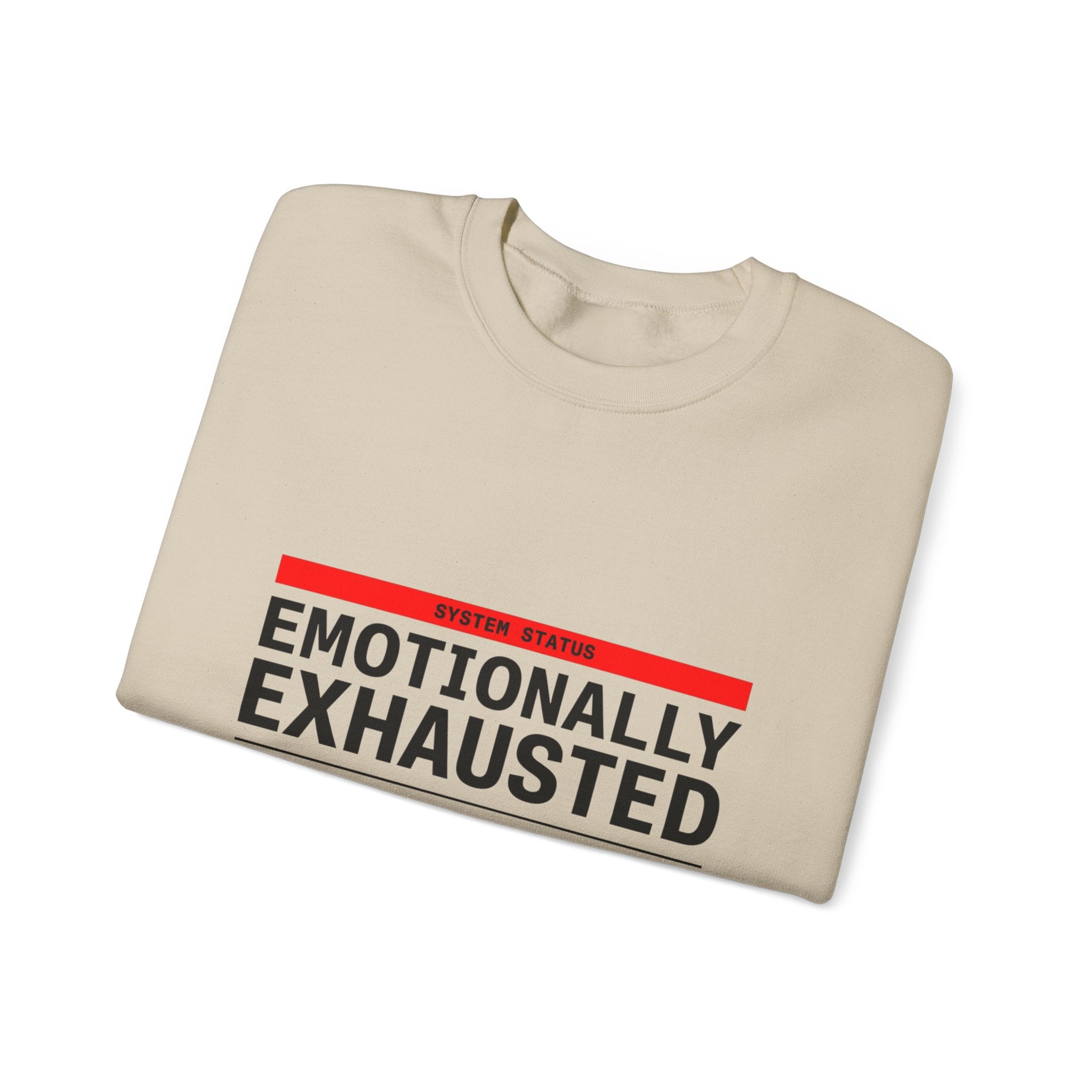 Emotionally Exhausted, Financially Out of Service Sweatshirt | cost of living crisis, budget humor