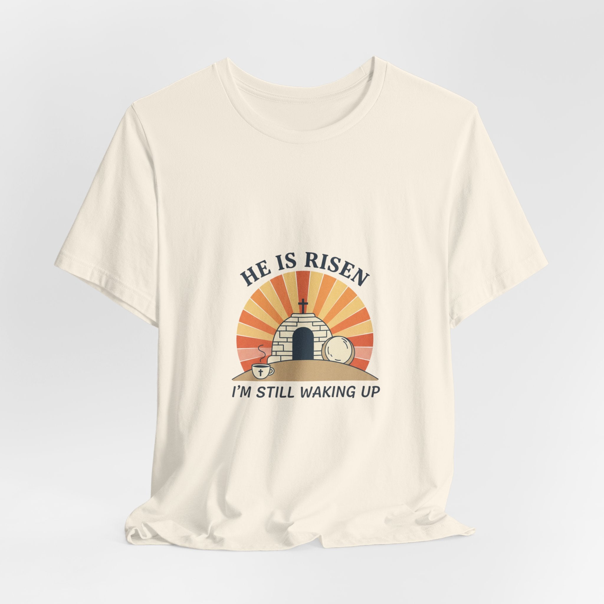 He Is Risen Tee | Christian Easter Shirt, Faith-Based Humor