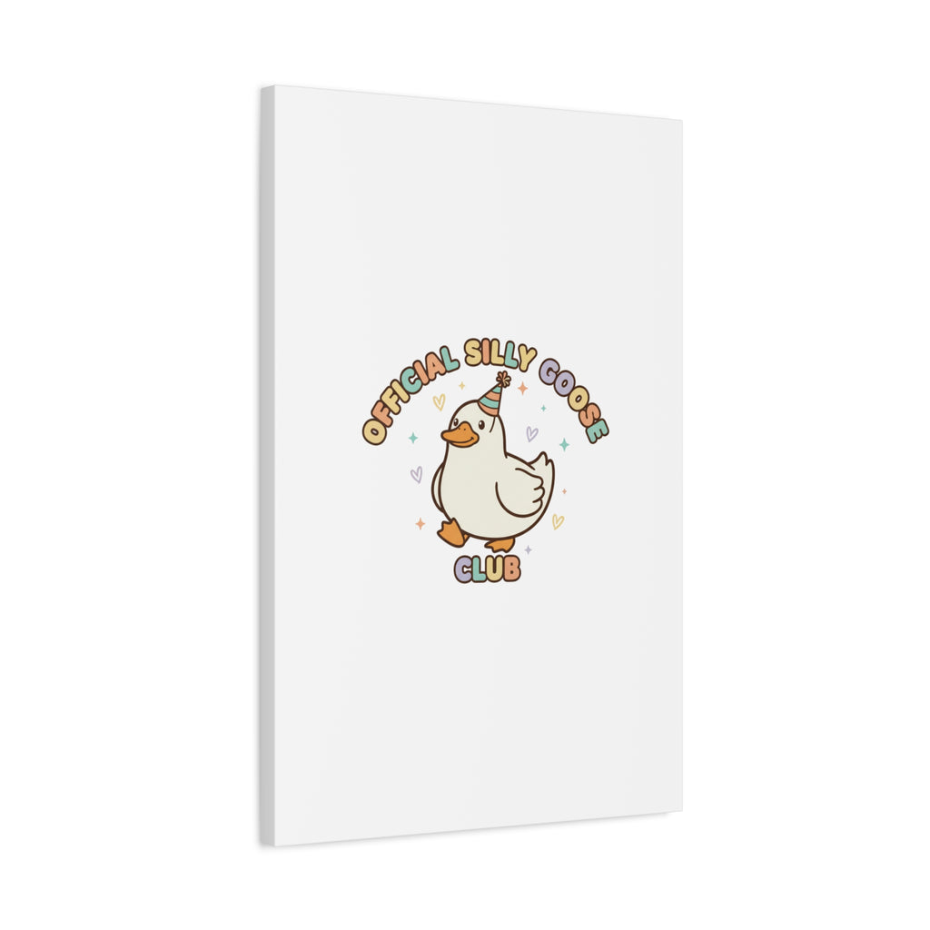 Silly Goose Club Canvas | wholesome meme, cute animal pun
