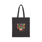 My Brain Has Left the Chat Tote | mental health humor, retro wavy text