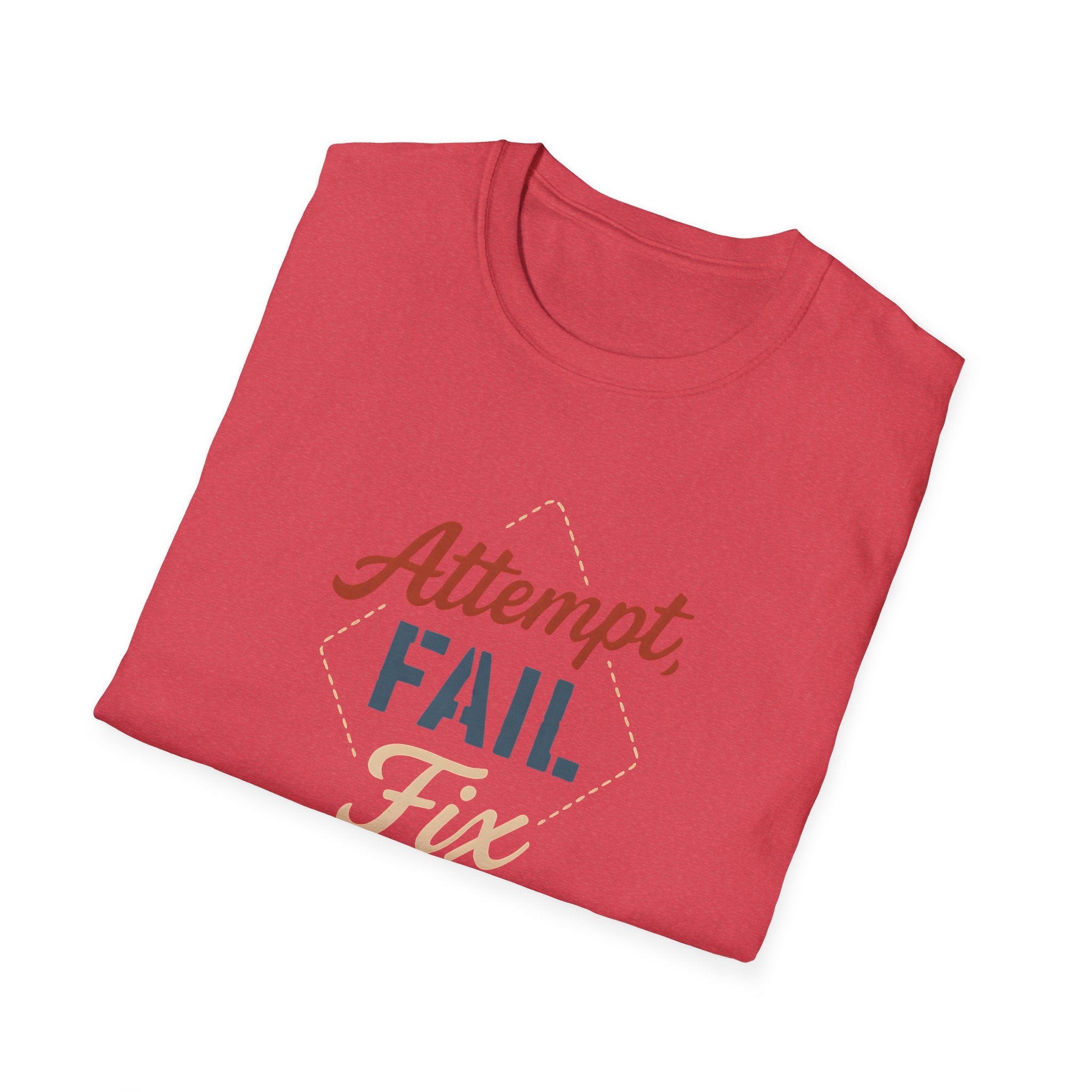 Attempt Fail Fix T-Shirt