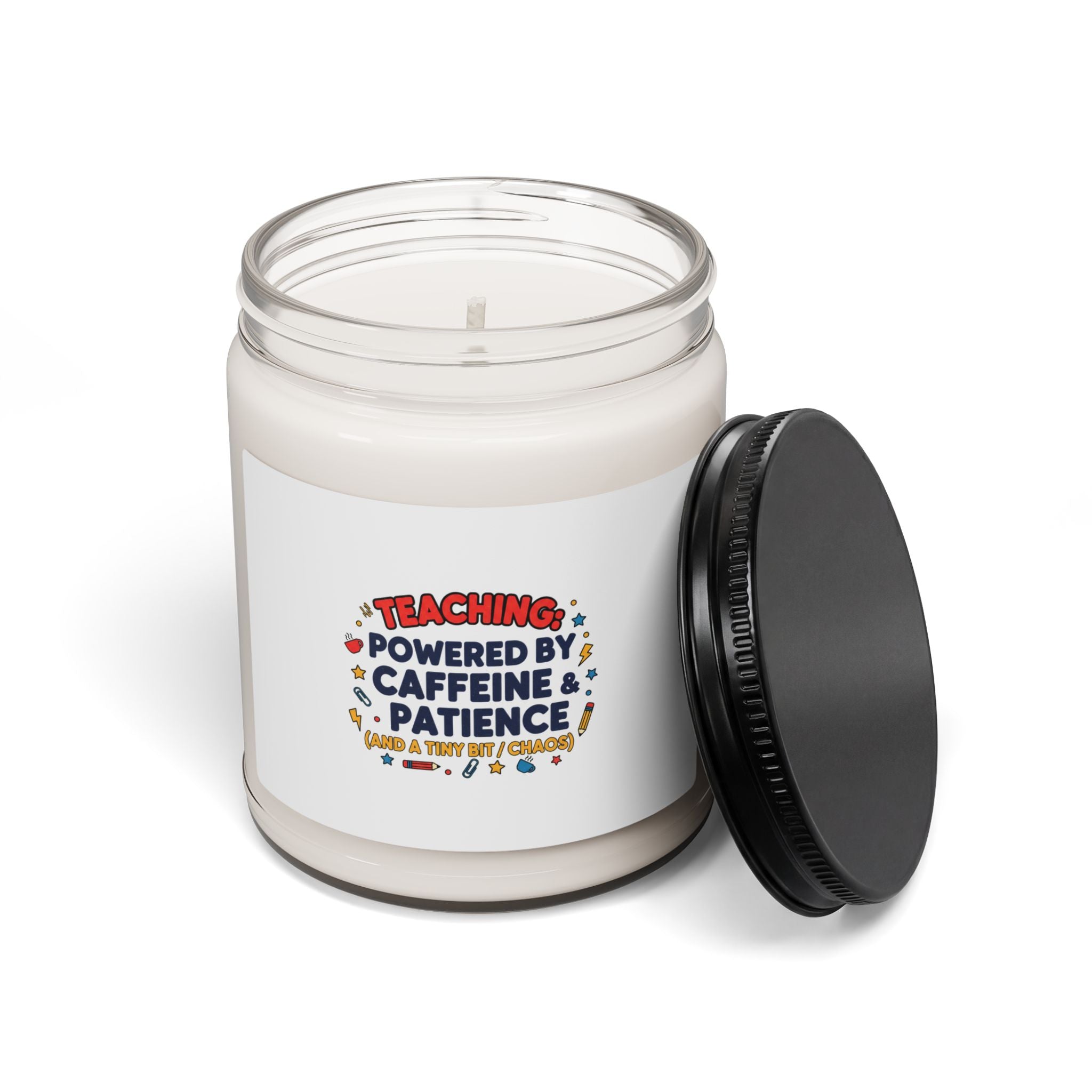 Teaching Powered by Caffeine & Patience Candle | Teacher Appreciation, Teacher Life