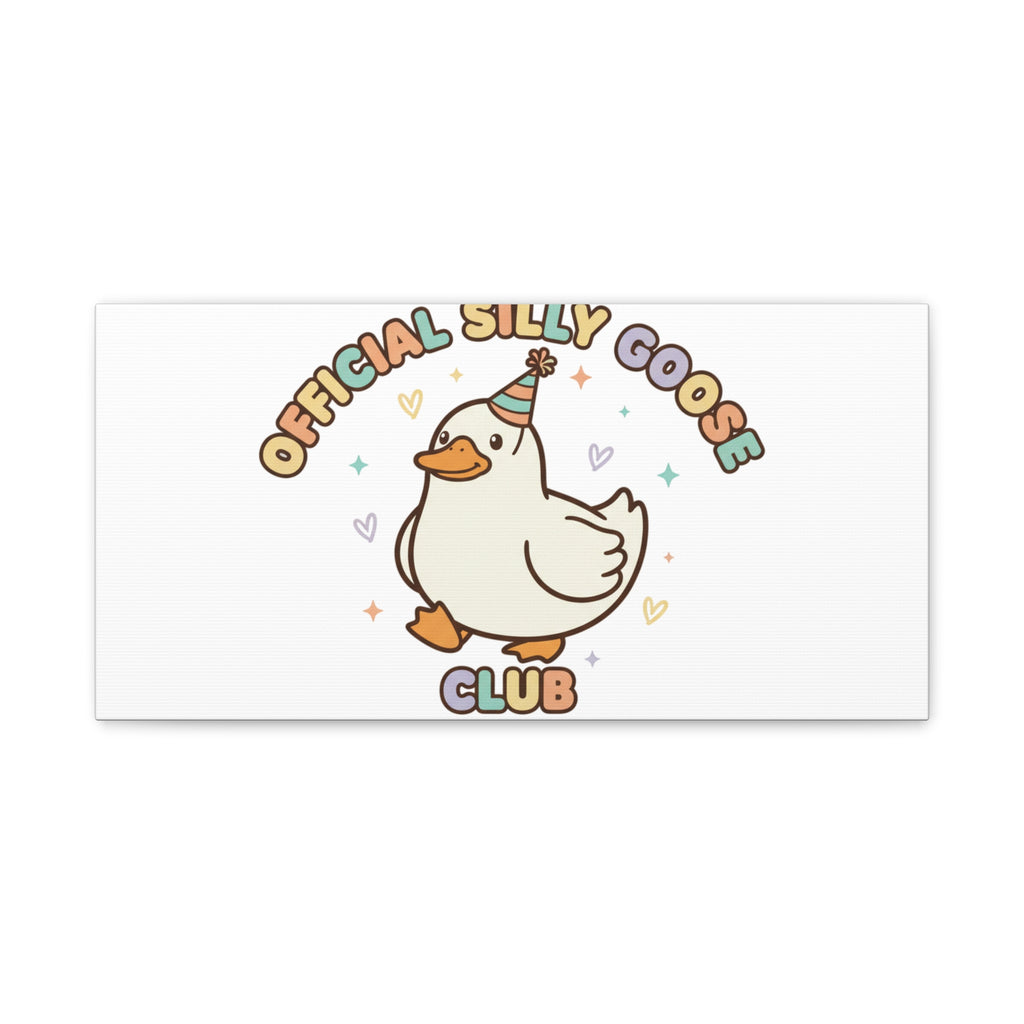 Silly Goose Club Canvas | wholesome meme, cute animal pun