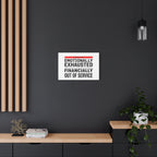 Emotionally Exhausted Financially Out of Service Canvas | cost of living crisis, receipt aesthetic
