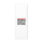 Emotionally Exhausted Financially Out of Service Canvas | cost of living crisis, receipt aesthetic