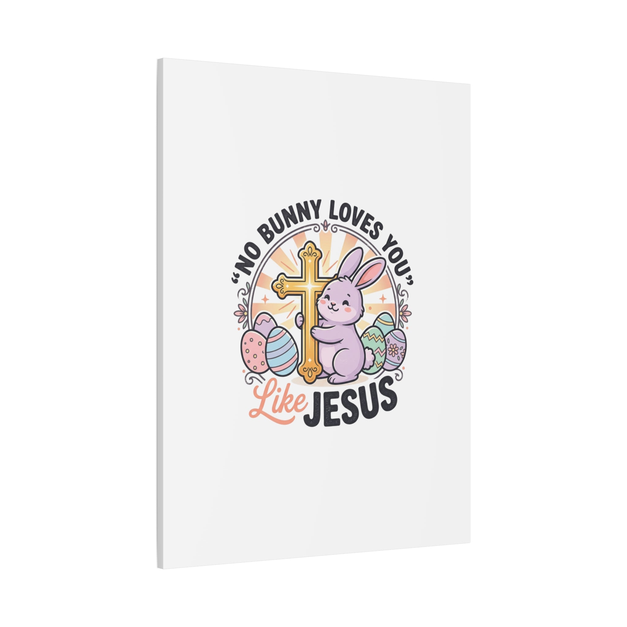 No Bunny Loves You Like Jesus Canvas | Easter Christian, Church Humor, Pastel Retro