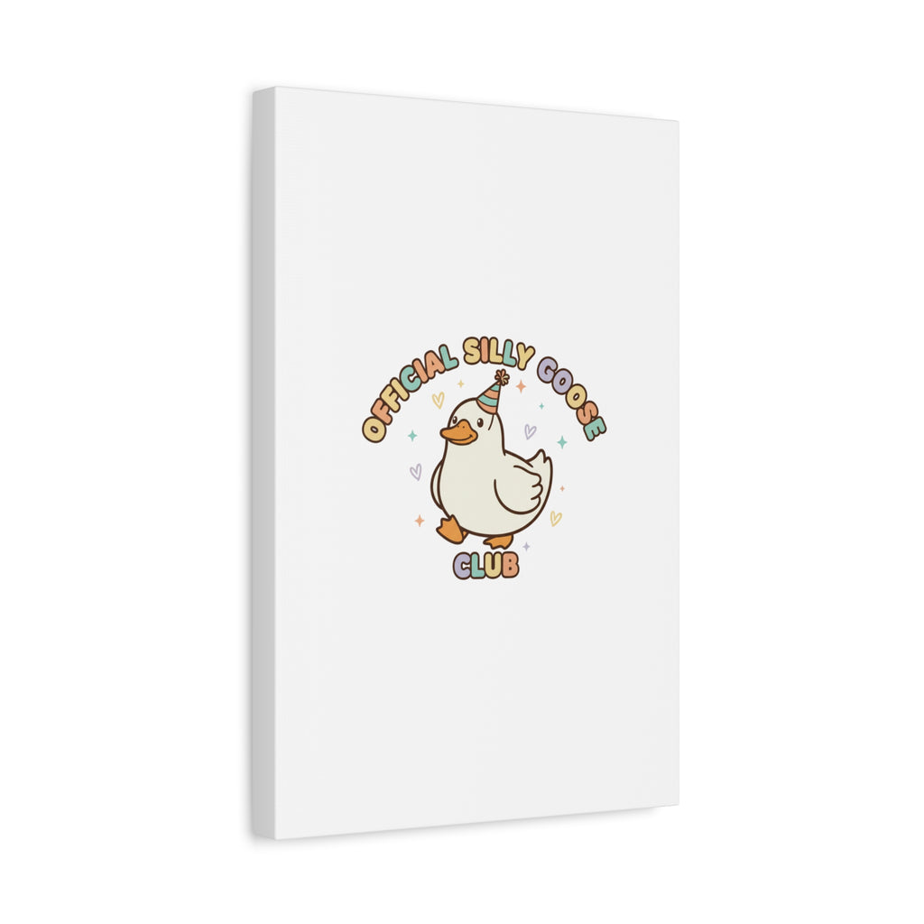 Silly Goose Club Canvas | wholesome meme, cute animal pun