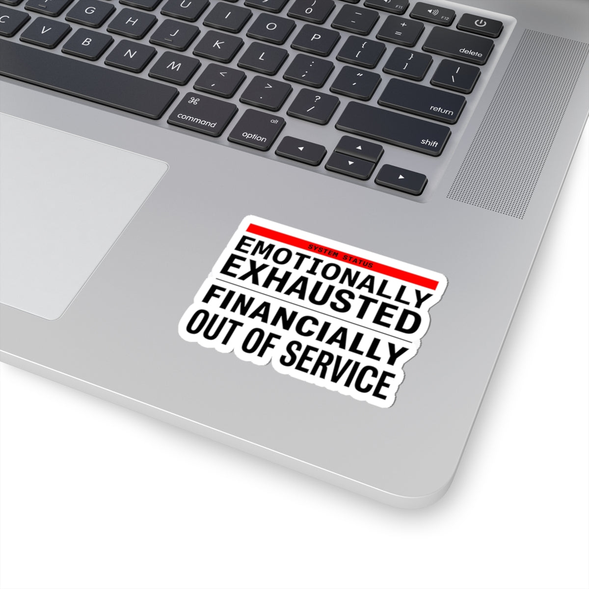 Emotionally Exhausted Financially Out of Service Sticker | cost of living crisis, budget humor