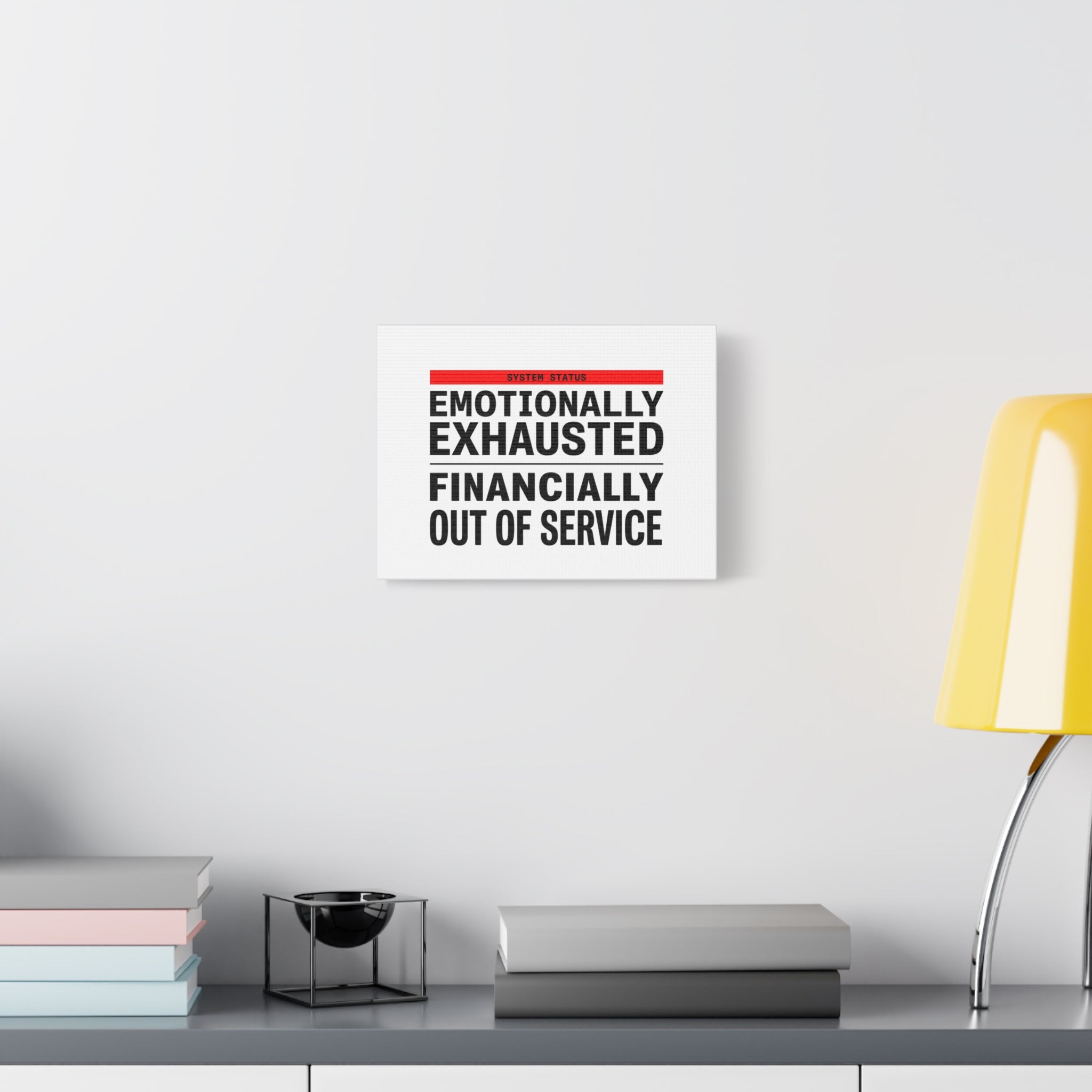 Emotionally Exhausted Financially Out of Service Canvas | cost of living crisis, receipt aesthetic