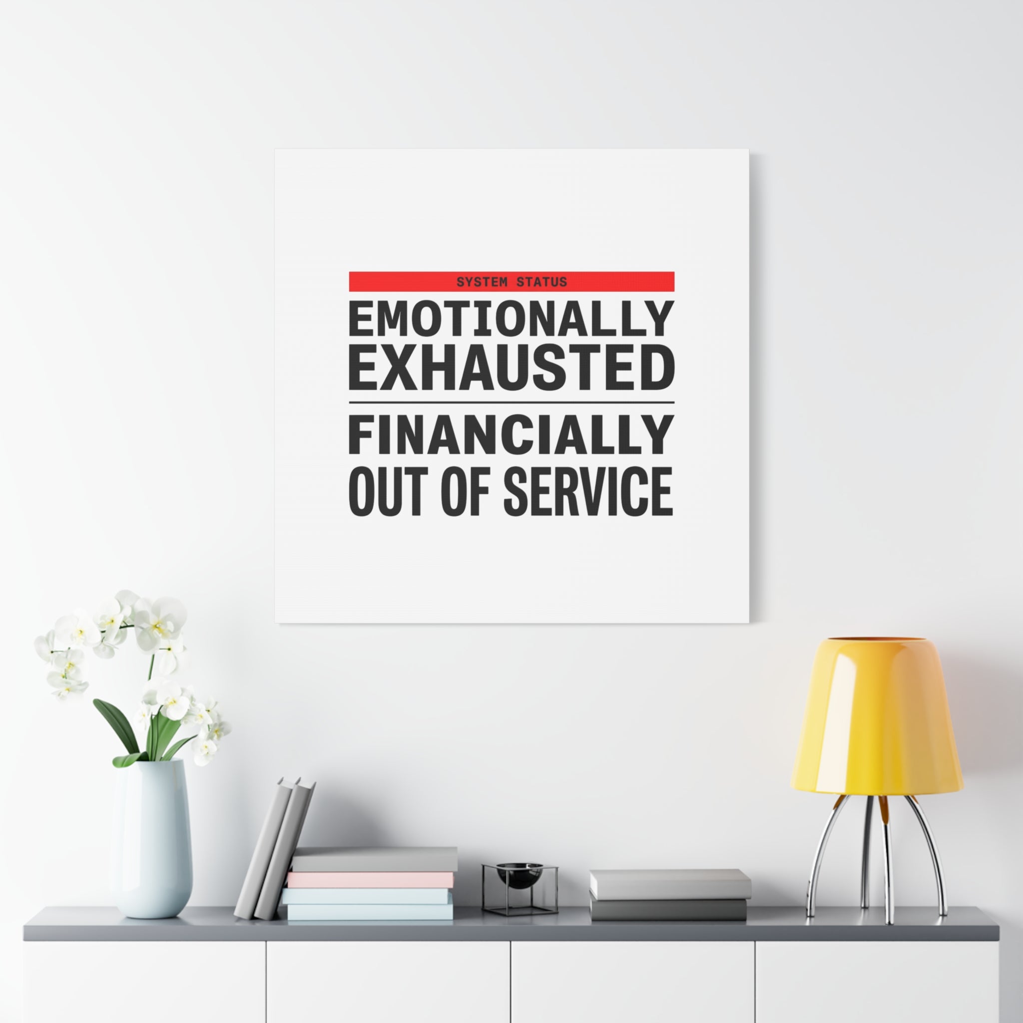 Emotionally Exhausted Financially Out of Service Canvas | cost of living crisis, receipt aesthetic