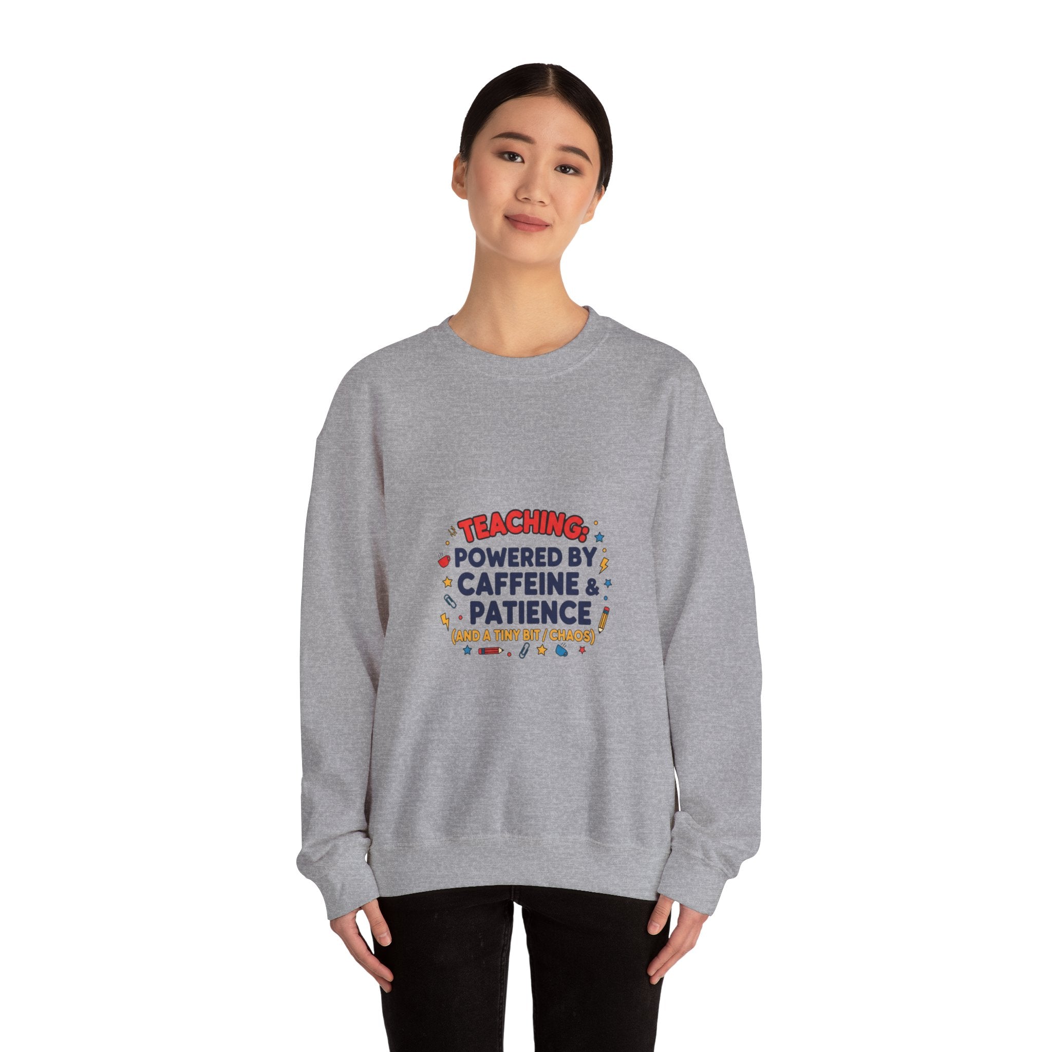 Teaching Powered by Caffeine & Patience Crewneck Sweatshirt | Teacher Appreciation, Teacher Life