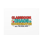 Classroom Chaos Coordinator Canvas | Teacher Appreciation, Teacher Life