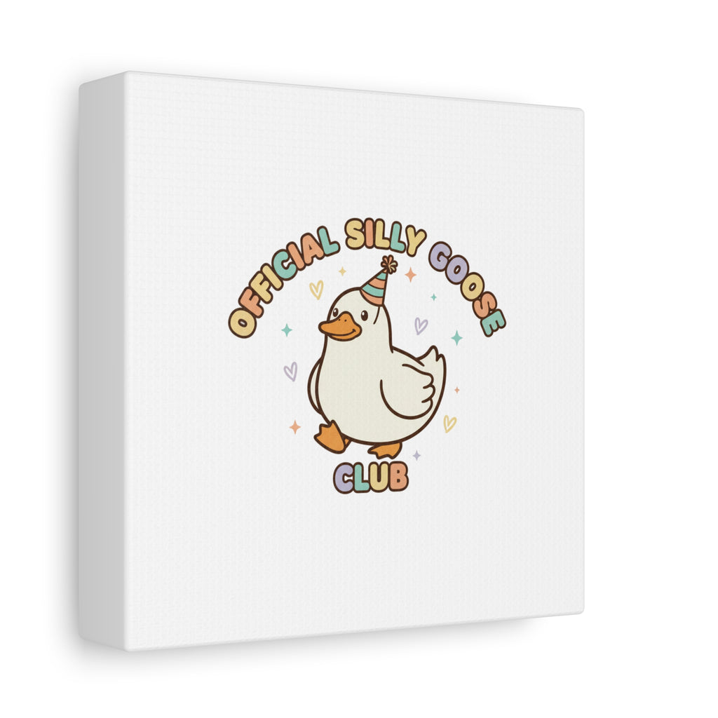 Silly Goose Club Canvas | wholesome meme, cute animal pun