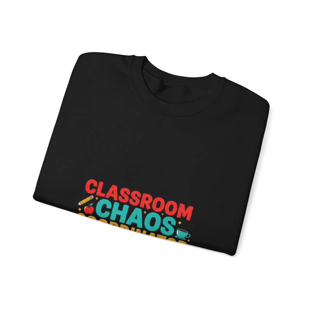 Classroom Chaos Coordinator Crewneck Sweatshirt | teacher appreciation, teacher life