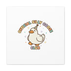 Silly Goose Club Canvas | wholesome meme, cute animal pun