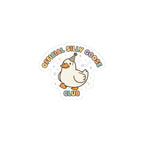 Official Silly Goose Club Sticker | silly goose, wholesome meme