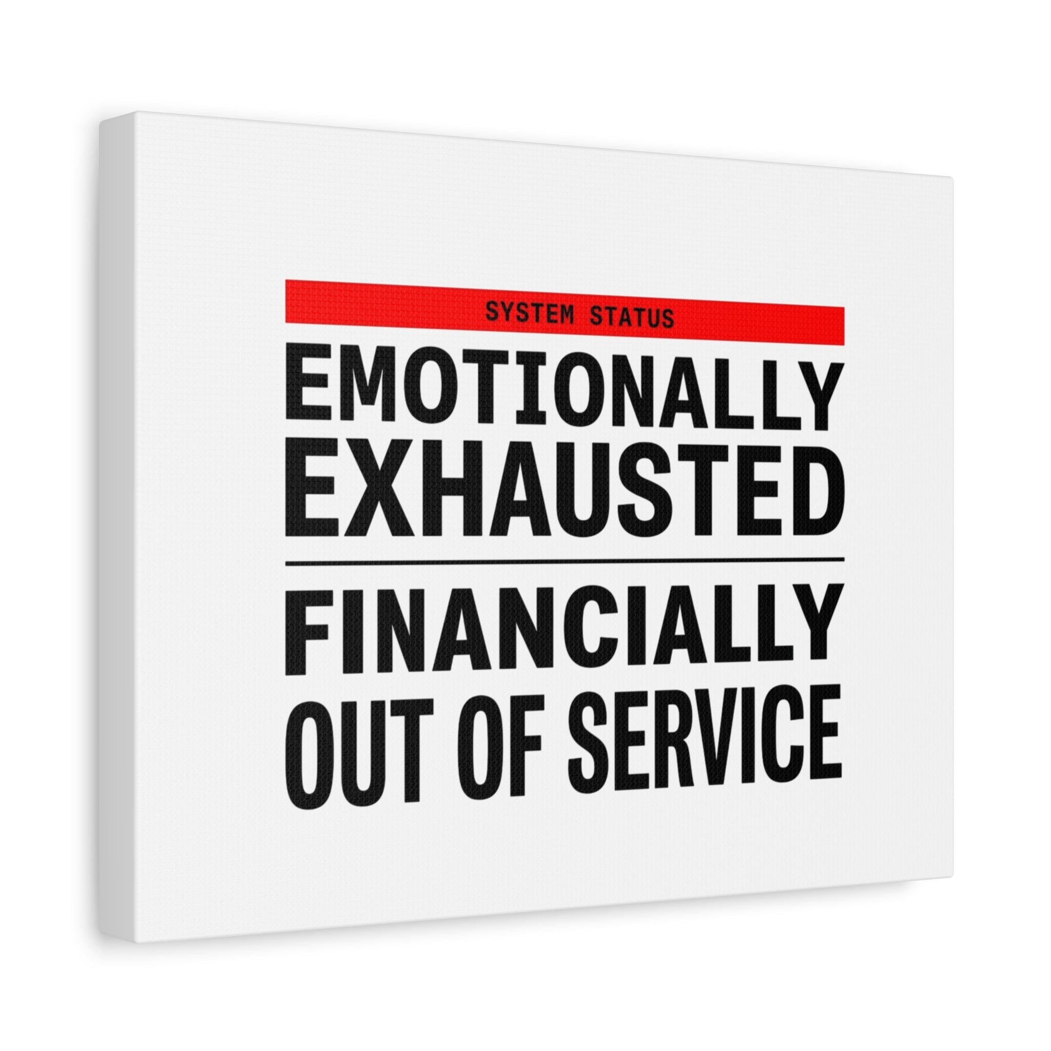 Emotionally Exhausted Financially Out of Service Canvas | cost of living crisis, receipt aesthetic