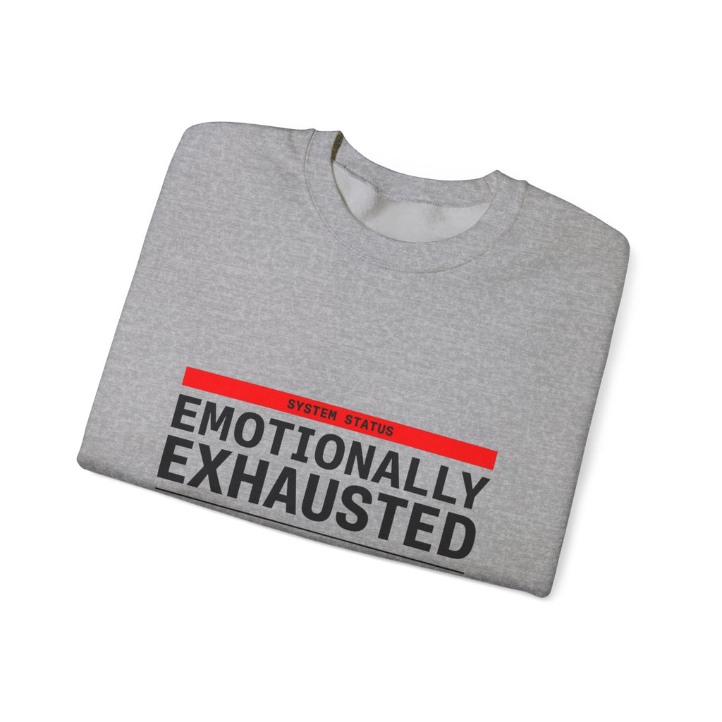 Emotionally Exhausted, Financially Out of Service Sweatshirt | cost of living crisis, budget humor