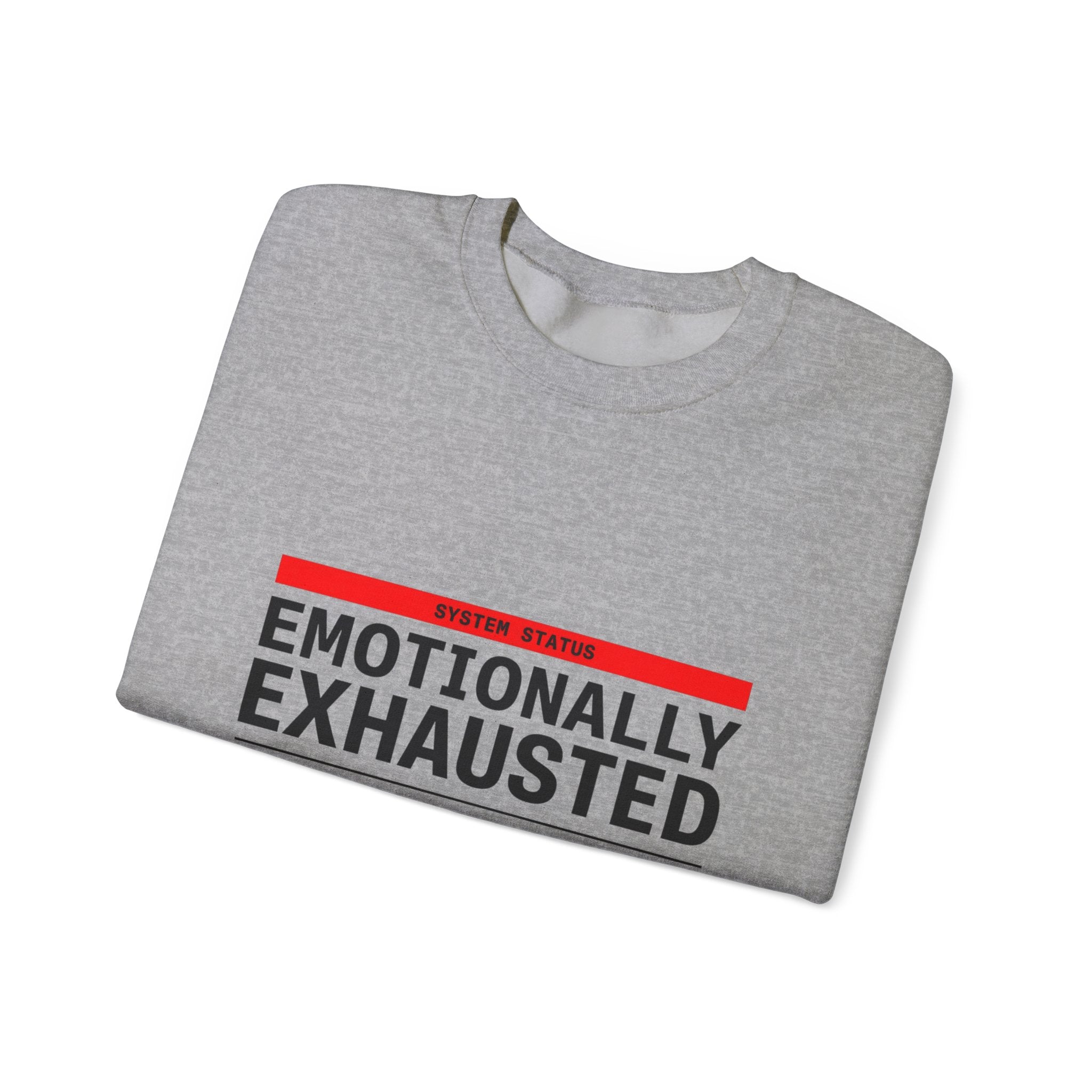 Emotionally Exhausted, Financially Out of Service Sweatshirt | cost of living crisis, budget humor