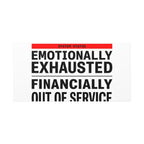 Emotionally Exhausted Financially Out of Service Canvas | cost of living crisis, receipt aesthetic